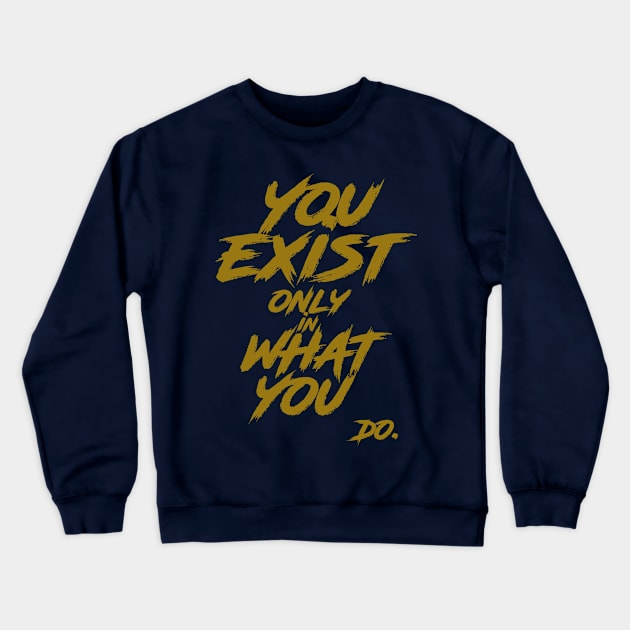 Do It! Crewneck Sweatshirt by yansek